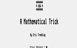 How - A  Mathematical Trick
